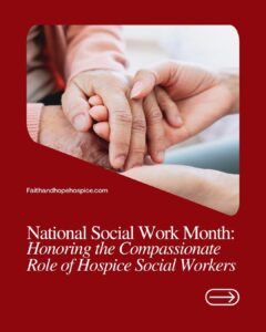 National-Social-Work-Month-Honoring-the-Compassionate-Role-of-Hospice-Social-Workers-Instagram-Post-