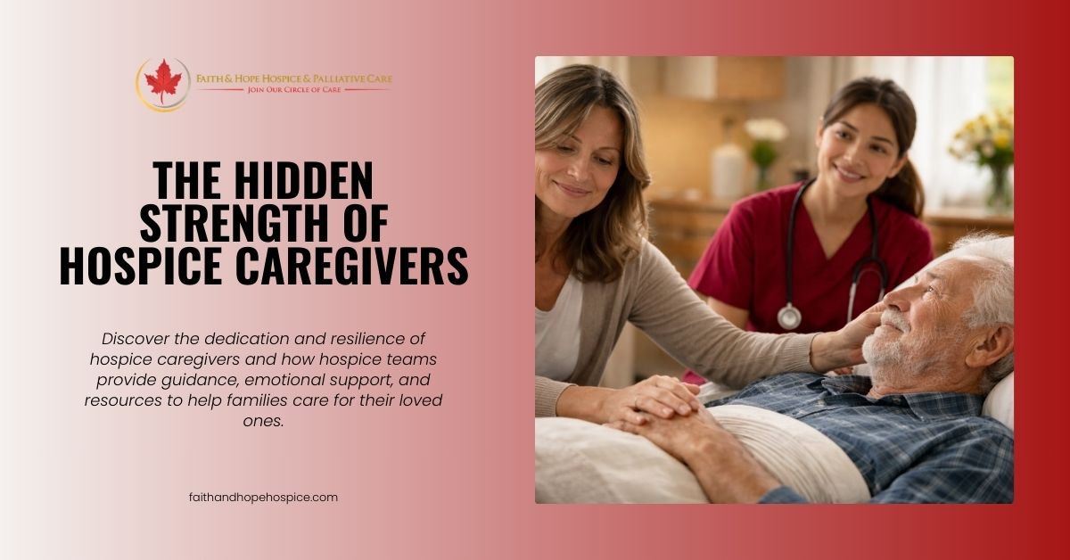 The-Hidden-Strength-of-Hospice-Caregivers-website