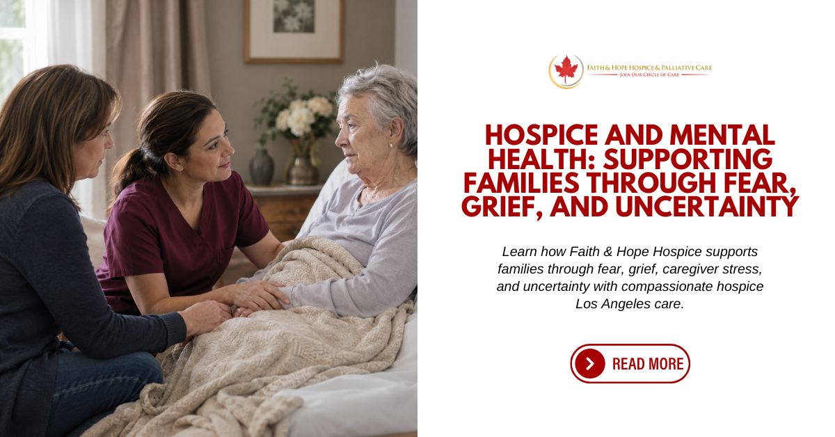 Hospice-and-Mental-Health-Supporting-Families-Through-Fear-Grief-and-Uncertainty-website