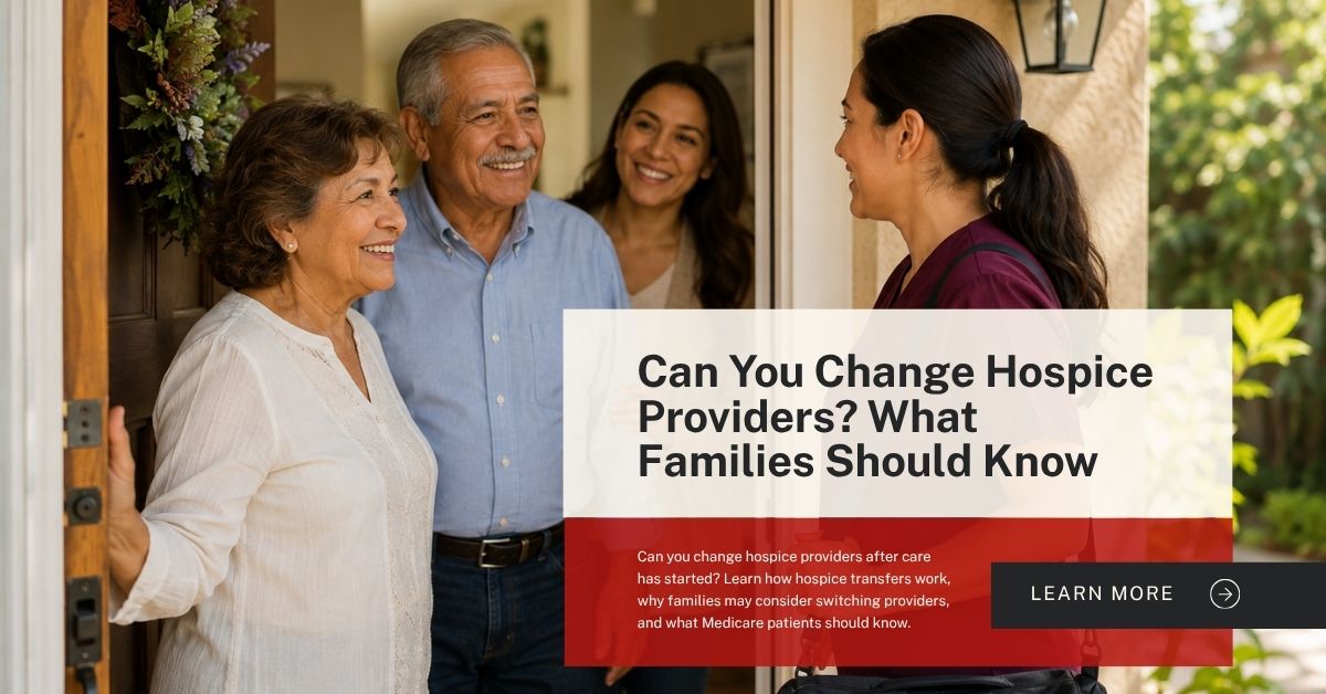 Can-You-Change-Hospice-Providers-What-Families-Should-Know